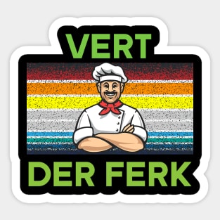 Ferk on chef Sticker